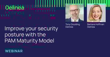 Webinar: Improve security with PAM Maturity