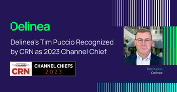 Delinea’s Tim Puccio Recognized by CRN as 2023 Channel Chief