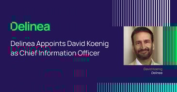 Delinea Appoints David Koenig as Chief Information Officer