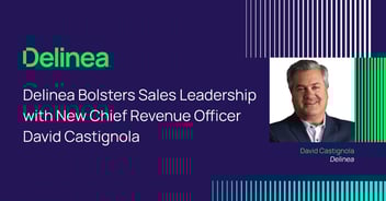 Delinea Bolsters Sales Leadership with New CRO David Castignola