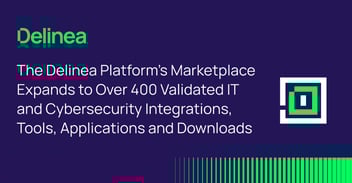 The Delinea Platform’s Marketplace Expands to Over 400 Integrations