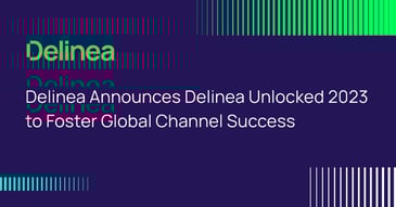 Delinea Unlocked 2023 to Foster Global Channel Success