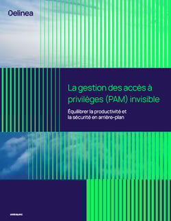 delinea-image-invisible-pam-thumbnail-fr delinea-image-invisible-pam-thumbnail-fr