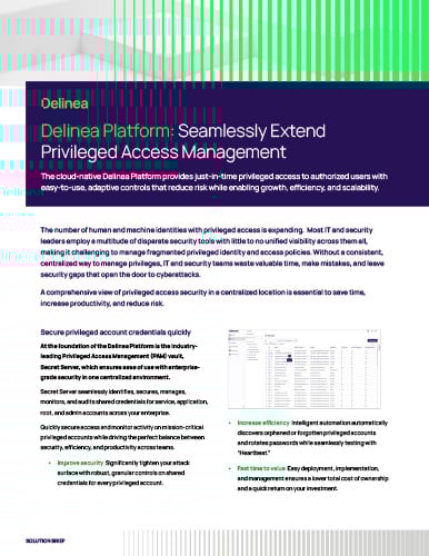 Delinea Platform: Seamlessly Extend Privileged Access Management