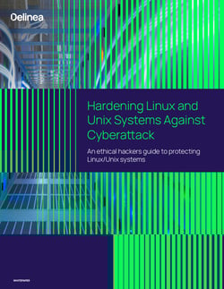 Hardening Linux and Unix Systems Against Cyberattack Hardening Linux and Unix Systems Against Cyberattack