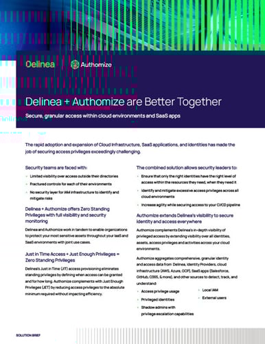Delinea + Authomize are Better Together