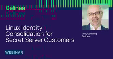 Linux Identity Consolidation for Secret Server Customers