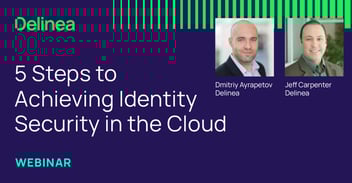 5 Steps to Achieving Identity Security in the Cloud
